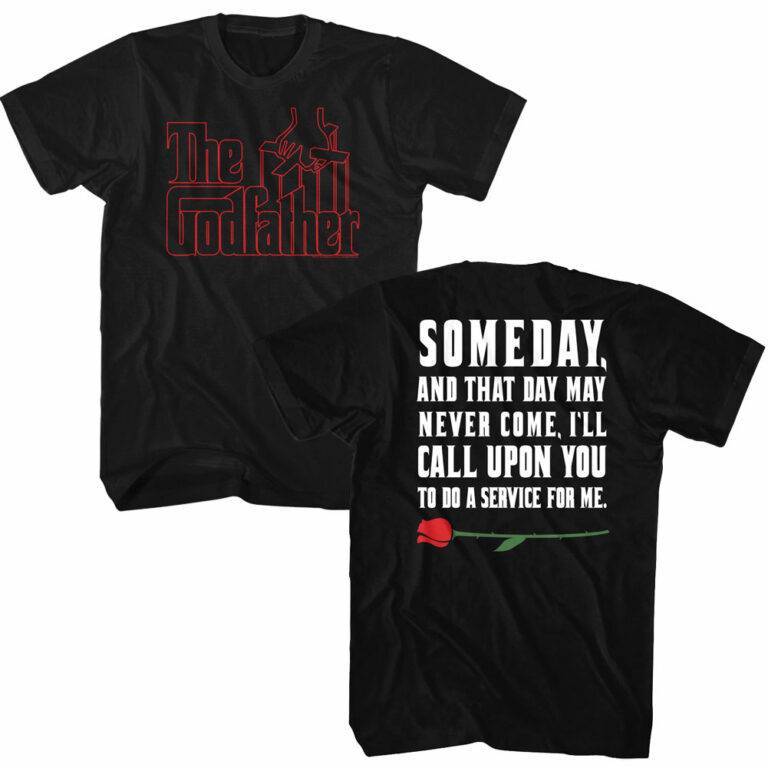 Godfather Someday I'll Call Upon You T-Shirt