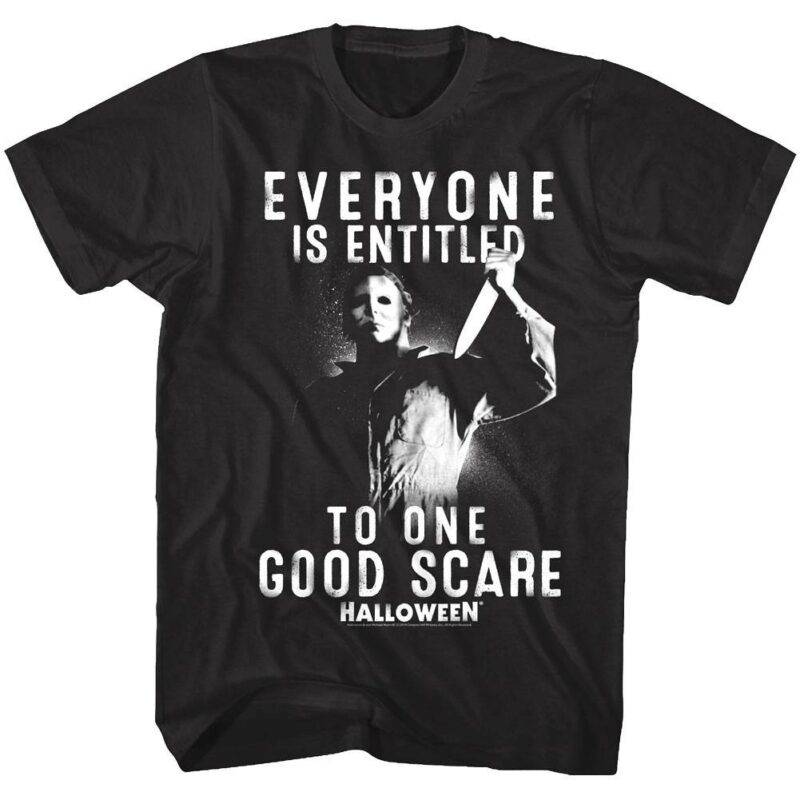 Halloween Everyone is Entitled to One Good Scare Men’s T Shirt