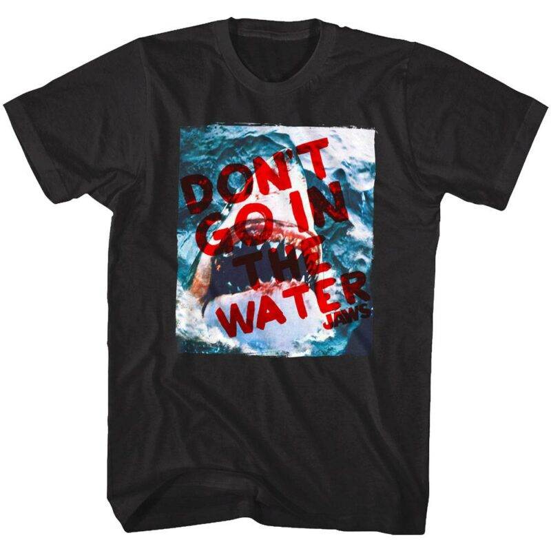 Jaws Don't Go in The Water Shark Bite T-Shirt