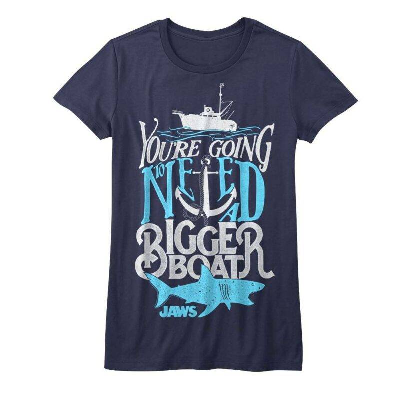 Jaws You're Going to Need a Bigger Boat T-Shirt