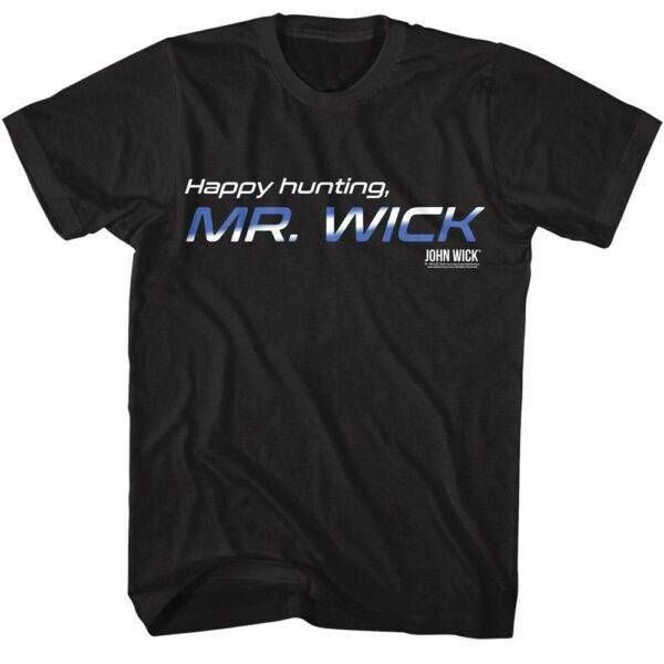 John Wick Happy Hunting T-Shirt