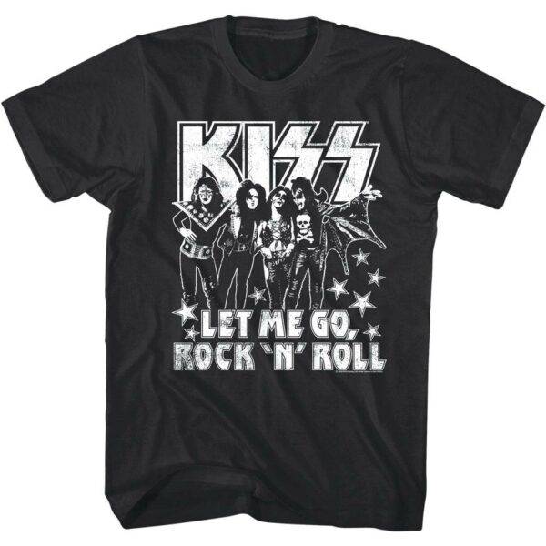 Kiss Let me Go Rock n Roll Men’s T Shirt