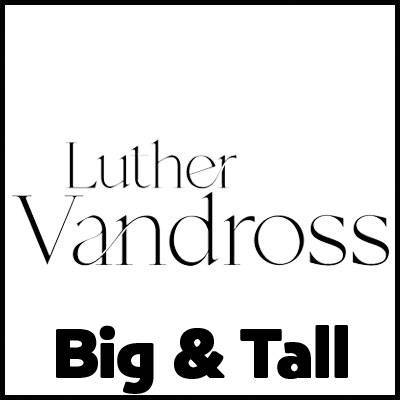 Luther Vandross Big and Tall