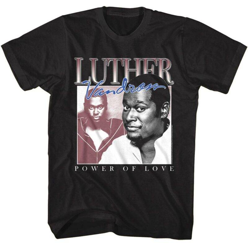 Luther Vandross Power of Love T-Shirt