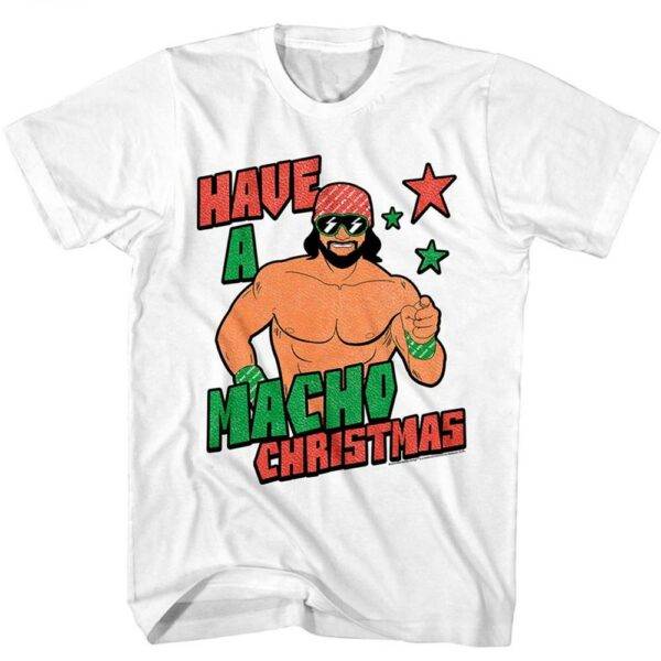 Macho Man Have a Macho Christmas Men’s T Shirt