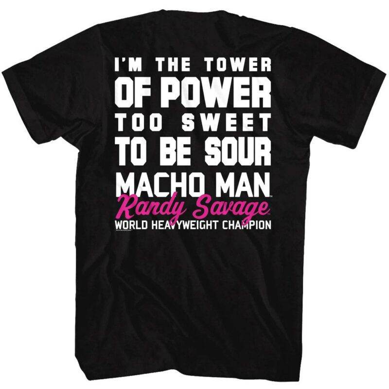 Macho Man Randy Savage Tower of Power Slogan Men’s T Shirt