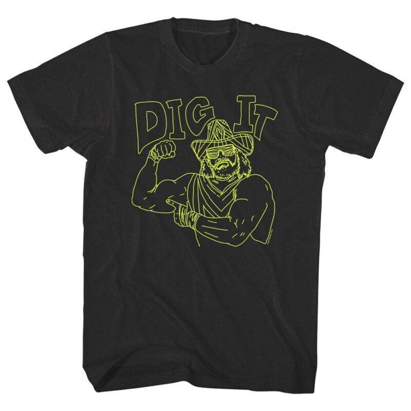 Macho Man Dig it Men’s T Shirt