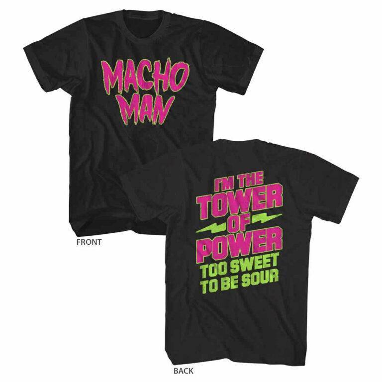 Macho Man Tower of Power Men’s Slogan T Shirt