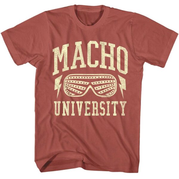 Macho Man University Men’s T Shirt
