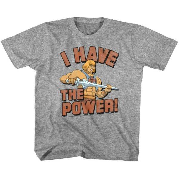 He-Man I Have The Power Kids T Shirt