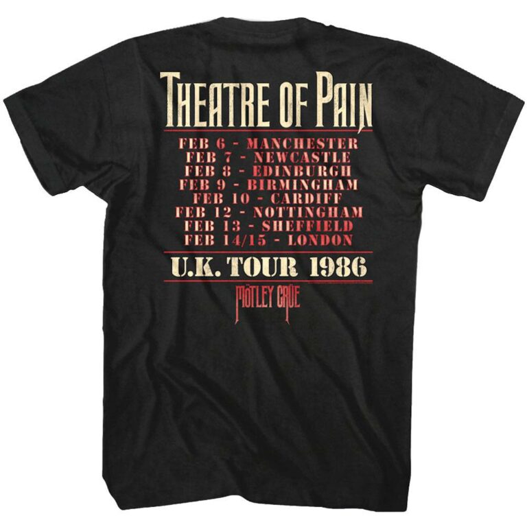 Motley Crue Theatre of Pain UK Tour 1986 Men's T Shirt - Image 4