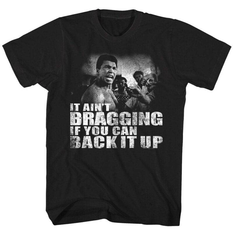 Muhammad Ali Ain’t Bragging Men’s T Shirt