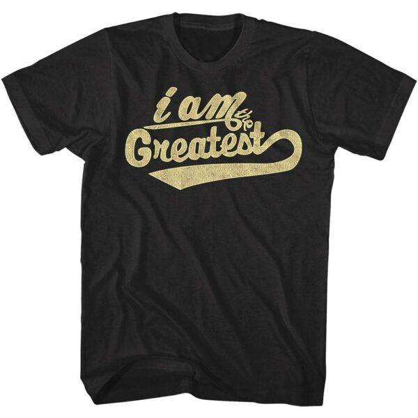 Muhammad Ali Still The Greatest Men’s T Shirt