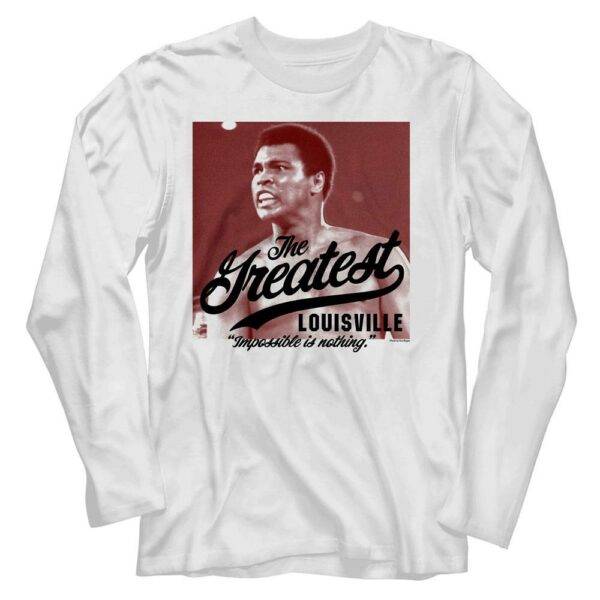 Muhammad Ali Impossible in Louisville Men’s Long Sleeve T Shirt