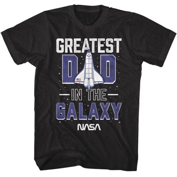 NASA Greatest Dad in the Galaxy Men’s T Shirt