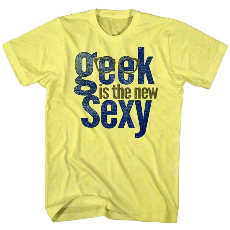 Nerd Society Geek is the New Sexy T-Shirt