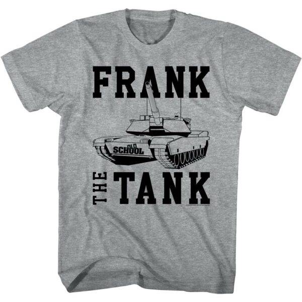 Old School Frank the Tank T-Shirt