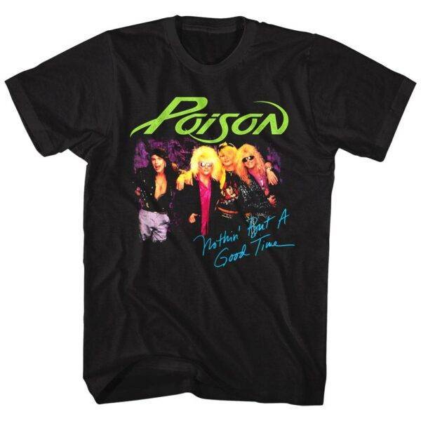 Poison Nothin But a Good Time Rock Band Album Men’s T Shirt