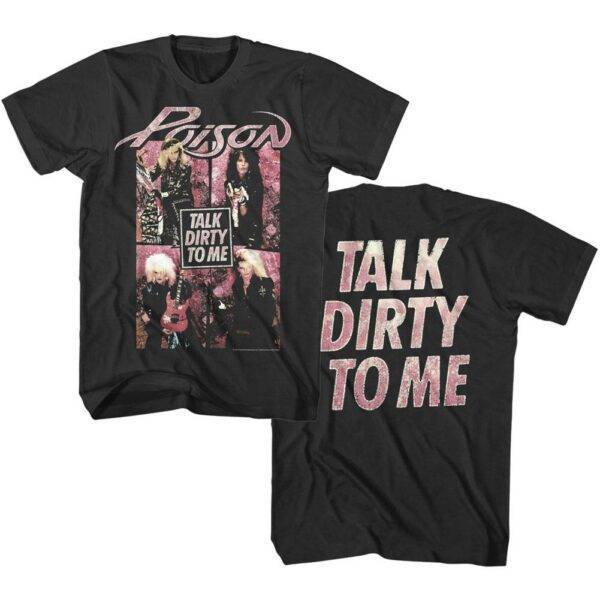 Poison Talk Dirty To Me Men’s T Shirt