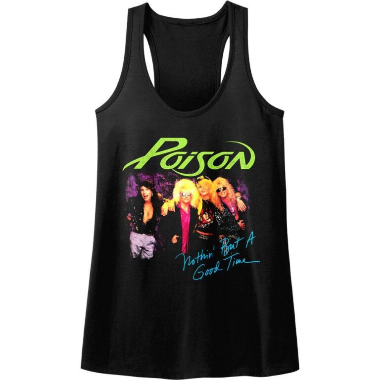 Poison Nothin But a Good Time Women’s Tank Top