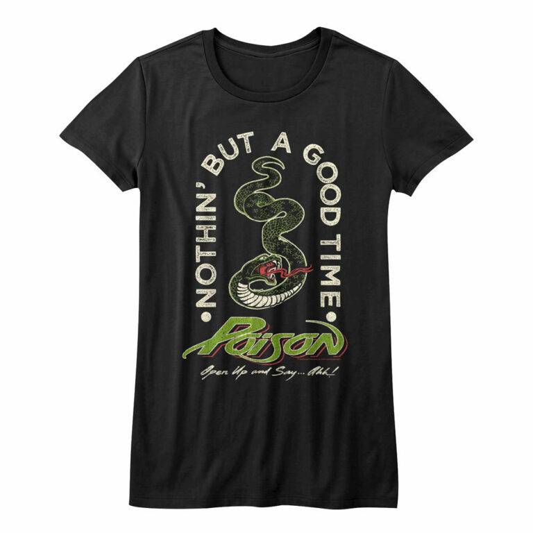 Poison Nothin But a Good Time Snake Women’s T Shirt