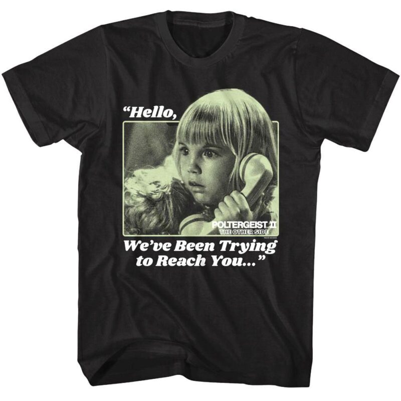 Poltergeist II Hello We’ve Been Trying to Reach You Men’s T Shirt
