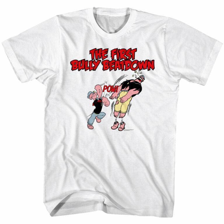 Popeye the First Bully Beatdown Men’s T Shirt