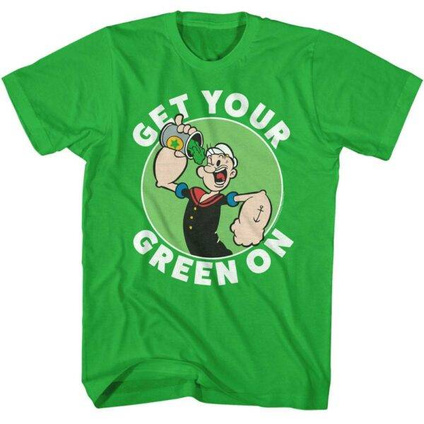 Popeye Get Your Green on Men’s T Shirt