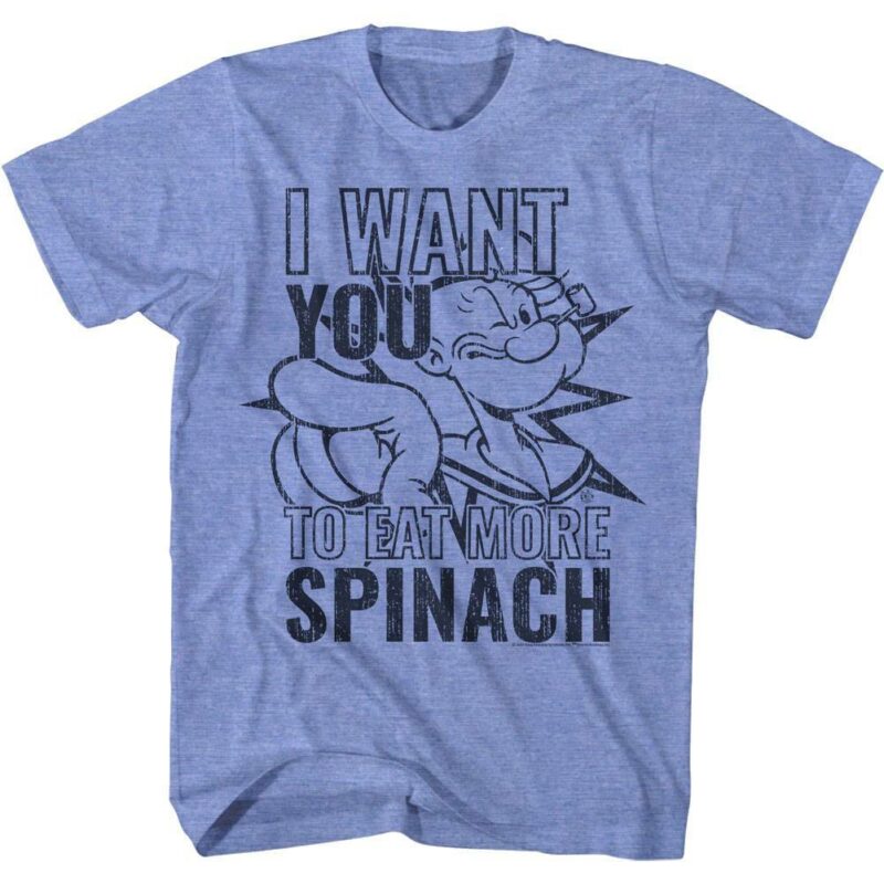 Popeye I Want You to Eat More Spinach Men’s T Shirt