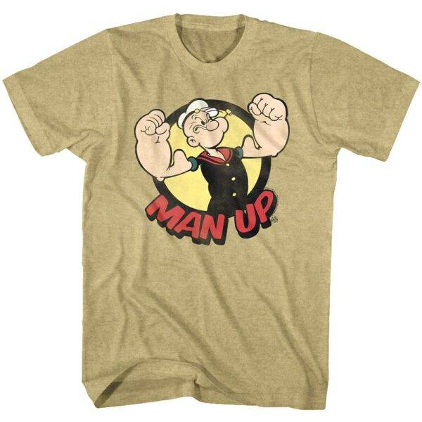 Popeye The Sailorman Man Up Men’s T Shirt