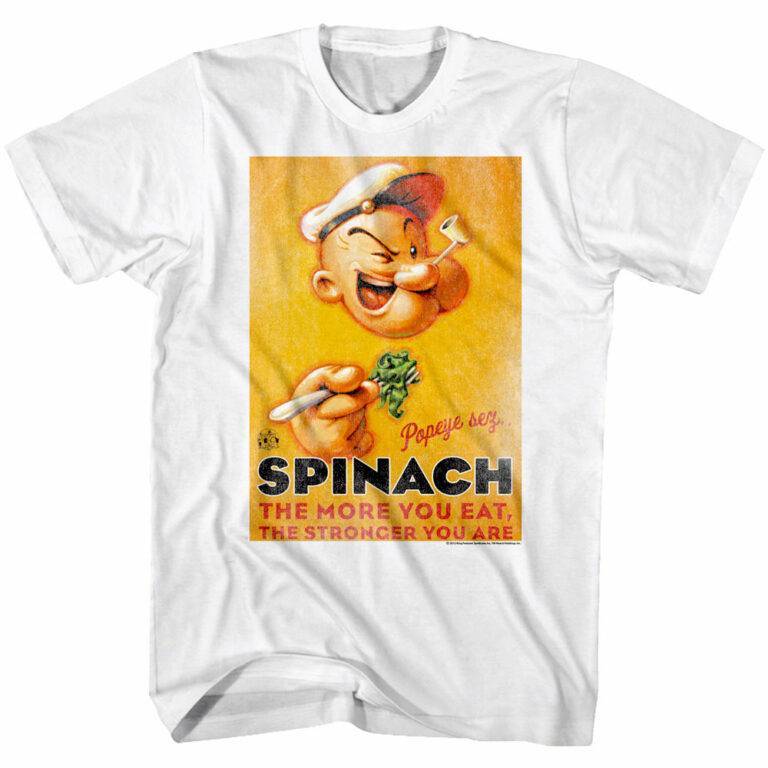 Popeye Sez Spinach Men’s T Shirt