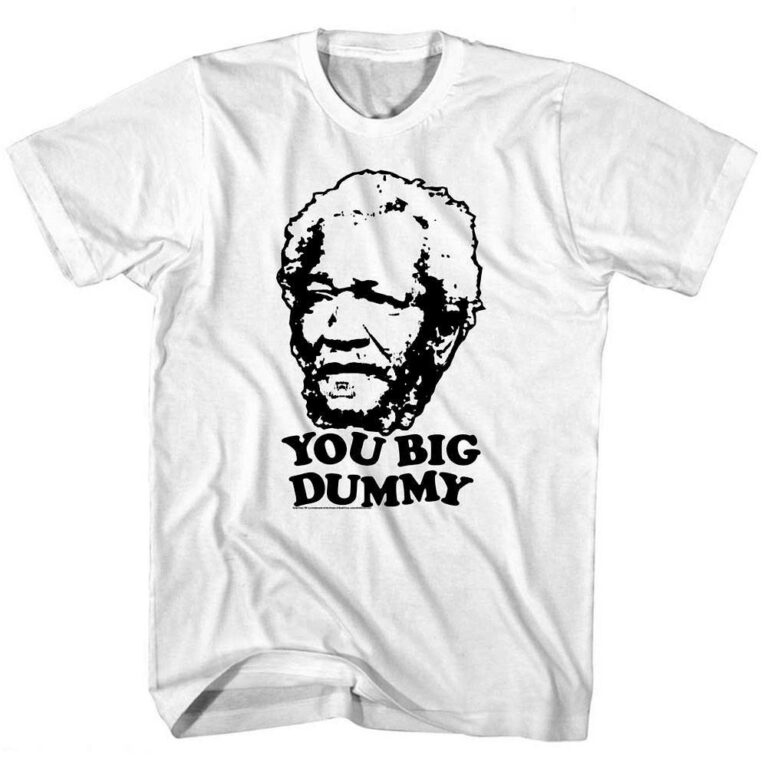 Redd Foxx You Big Dummy Men’s T Shirt