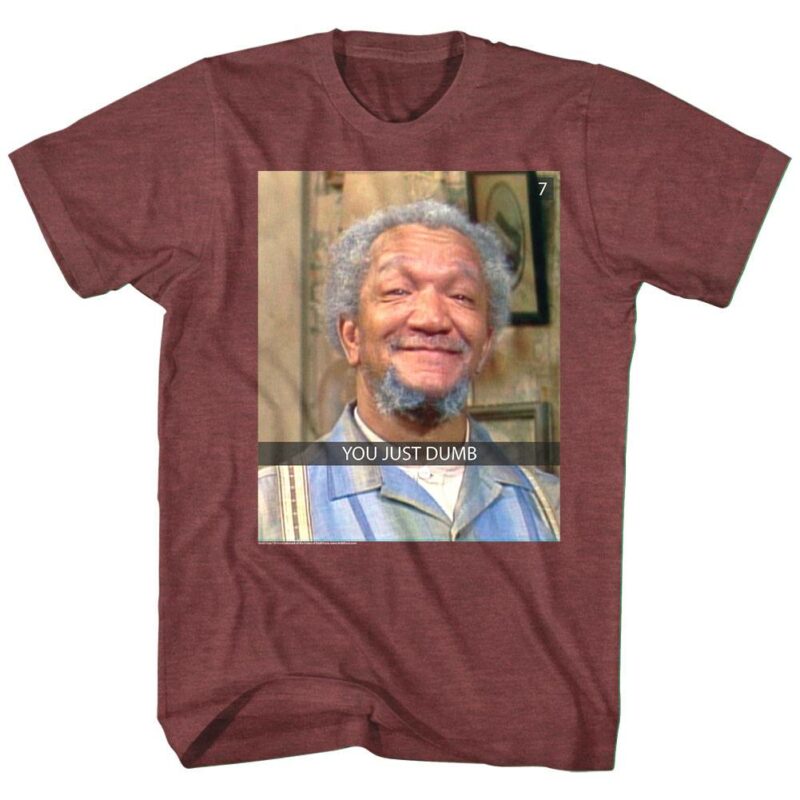 Redd Foxx Dumb SnapChat Men’s T Shirt