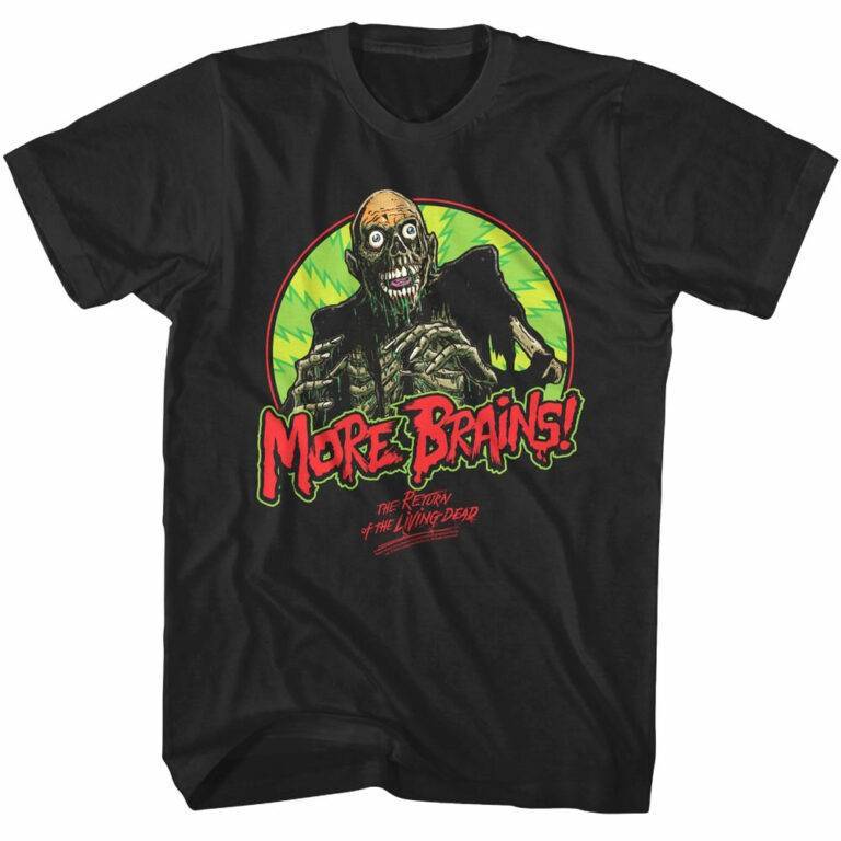 Return of The Living Dead More Brains Men’s T Shirt