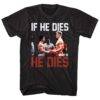 Rocky 4 If He Dies Men’s T Shirt