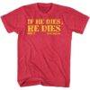 Rocky 4 If He Dies Drago Quote Men’s T Shirt