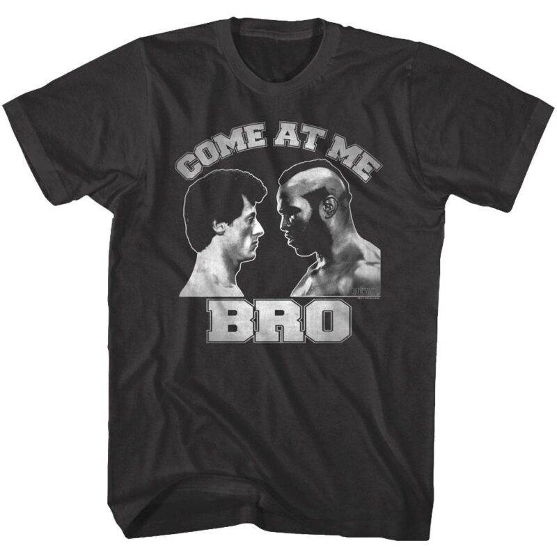 Rocky v Clubber Come at Me Bro T-Shirt