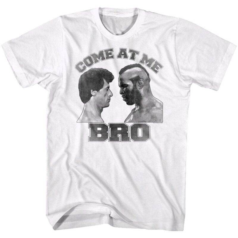 Rocky v Clubber Come at Me Bro Men’s T Shirt