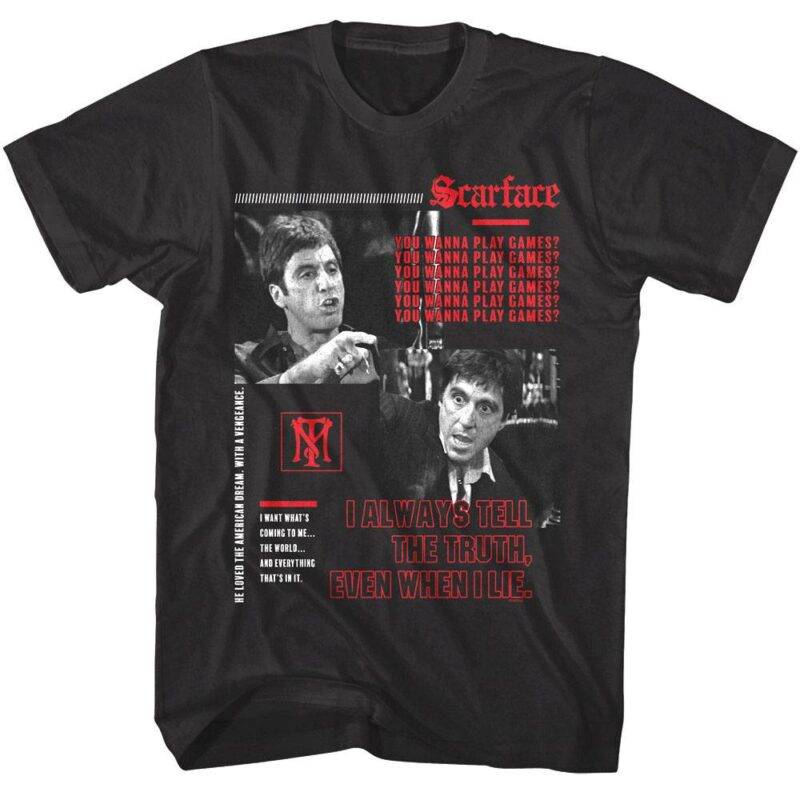 Scarface You Wanna Play Games Men’s T Shirt