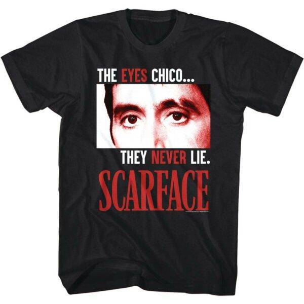 Scarface The Eyes Chico Men’s T Shirt