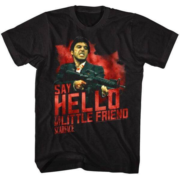 Scarface Say Hello To My Little Friend Men’s T Shirt