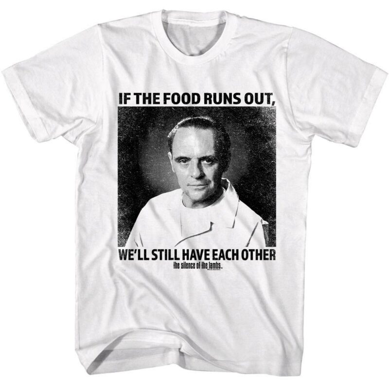 Silence of the Lambs if the Food Runs Out Men’s T Shirt