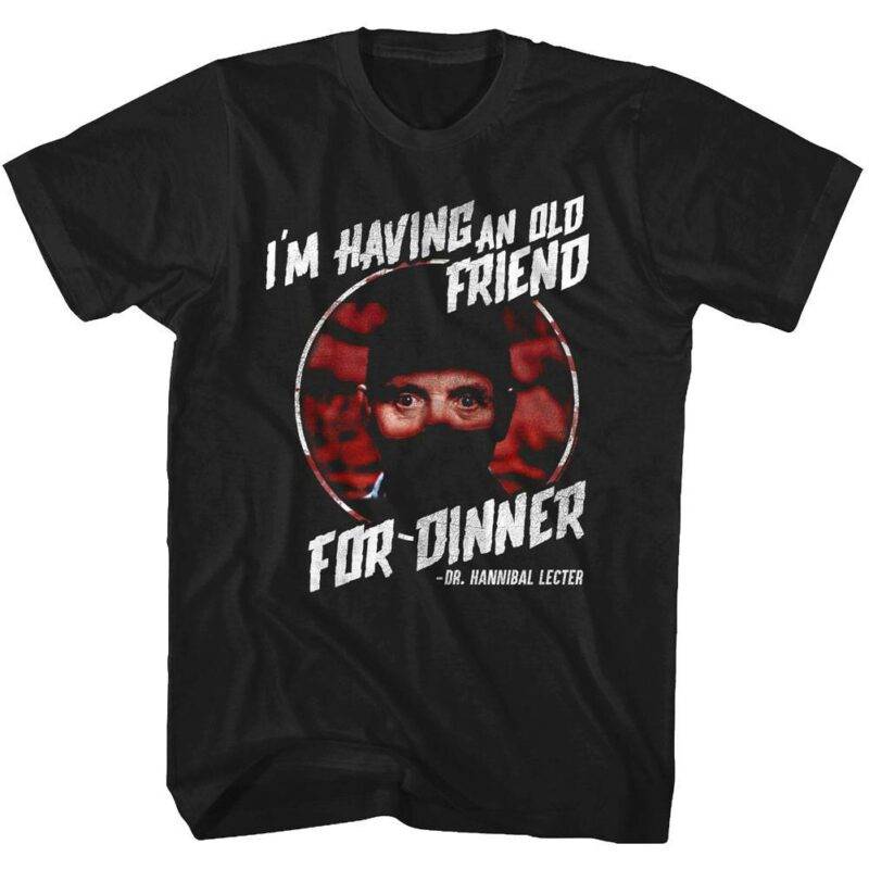 Silence of the Lambs Having An Old Friend For Dinner Men's T Shirt