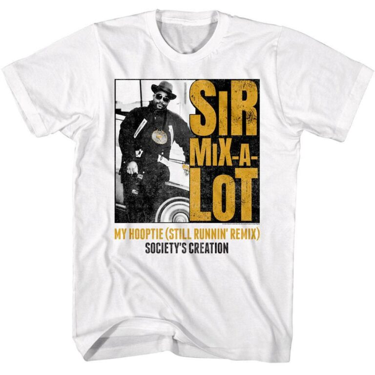 Sir Mix-a-Lot My Hooptie Still Runnin Remix T-Shirt