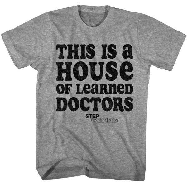 Step Brothers House of Learned Doctors T-Shirts