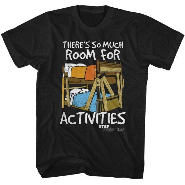 Step Brothers Bunk Beds T-Shirt