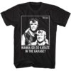 Step Brothers Wanna Go Do Karate in the Garage T-Shirt