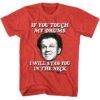 Step Brothers If you Touch my Drums T-Shirt