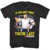 Talladega Nights If You Ain't First You're Last T-Shirt