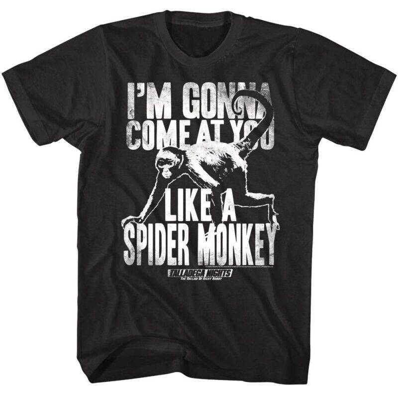 Talladega Nights Like a Spider Monkey T-Shirt